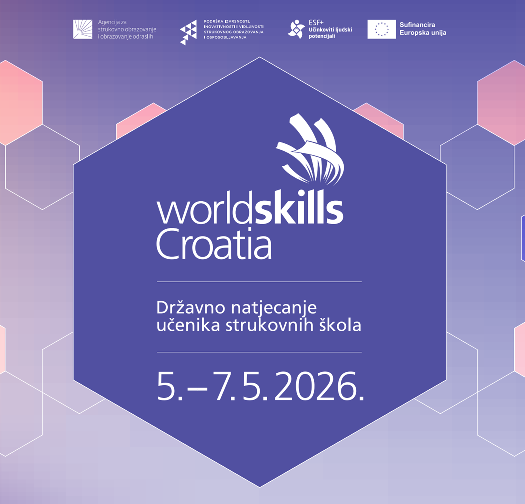 WorldSkills Croatia 2026. – najveći spektakl strukovnih vještina u ovom dijelu Europe